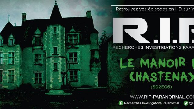 RIP Recherches Investigations Paranormal Chasseur de Fant me